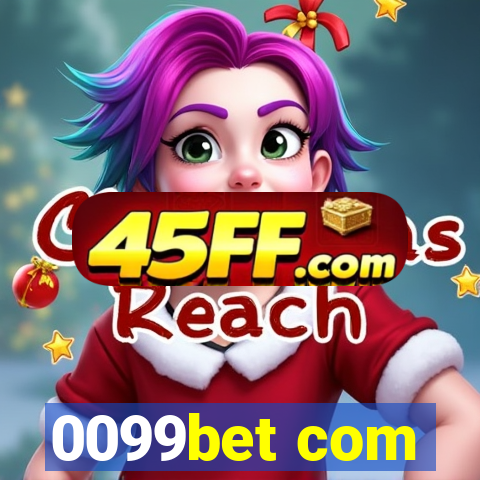 0099bet com